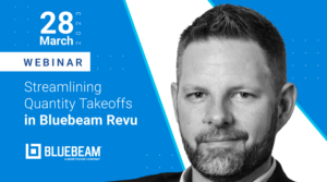 Streamlining Quantity Takeoffs In Bluebeam Revu | Bluebeam Events